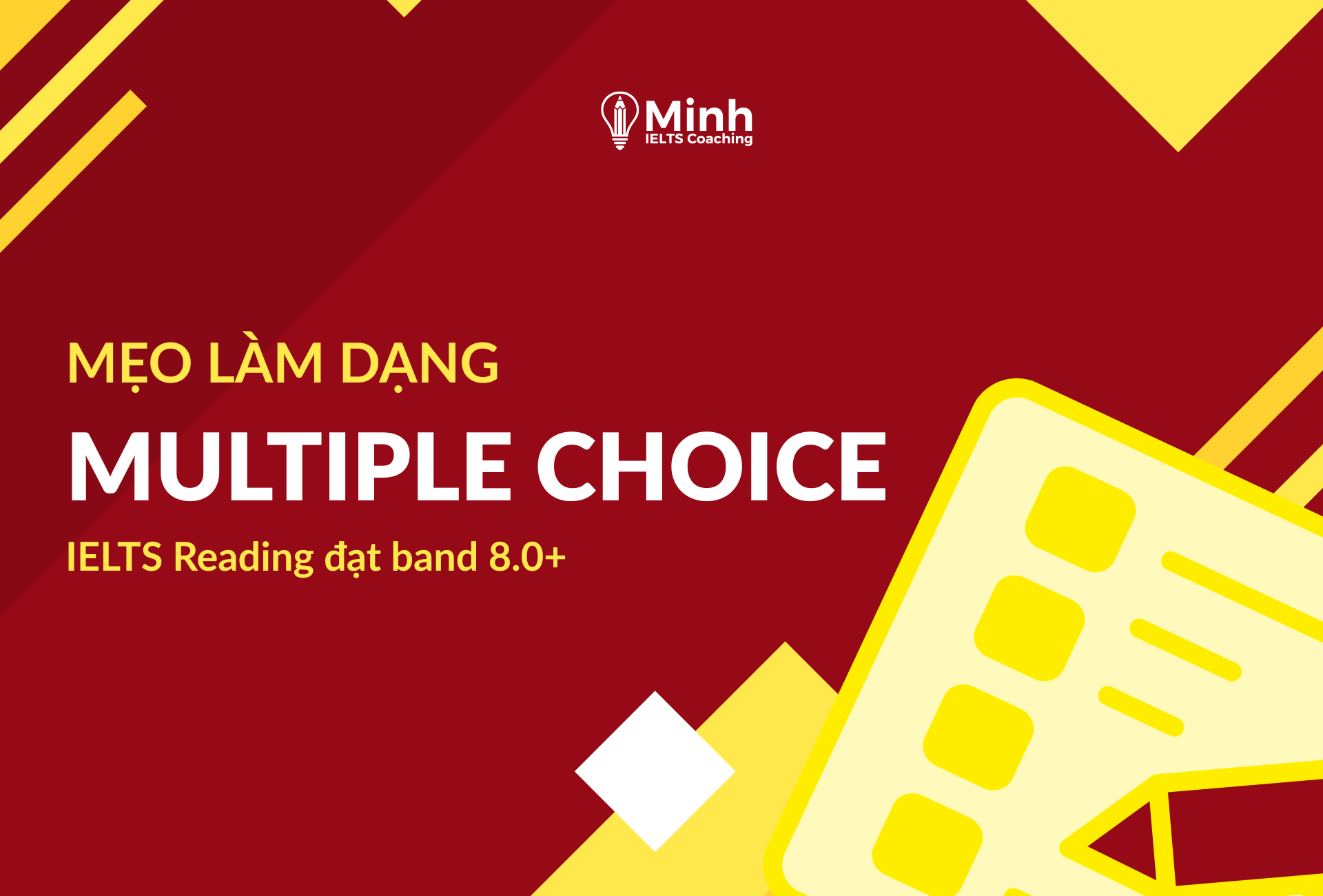 meo-lam-dang-multiple-choice-ielts-reading-dat-band-80