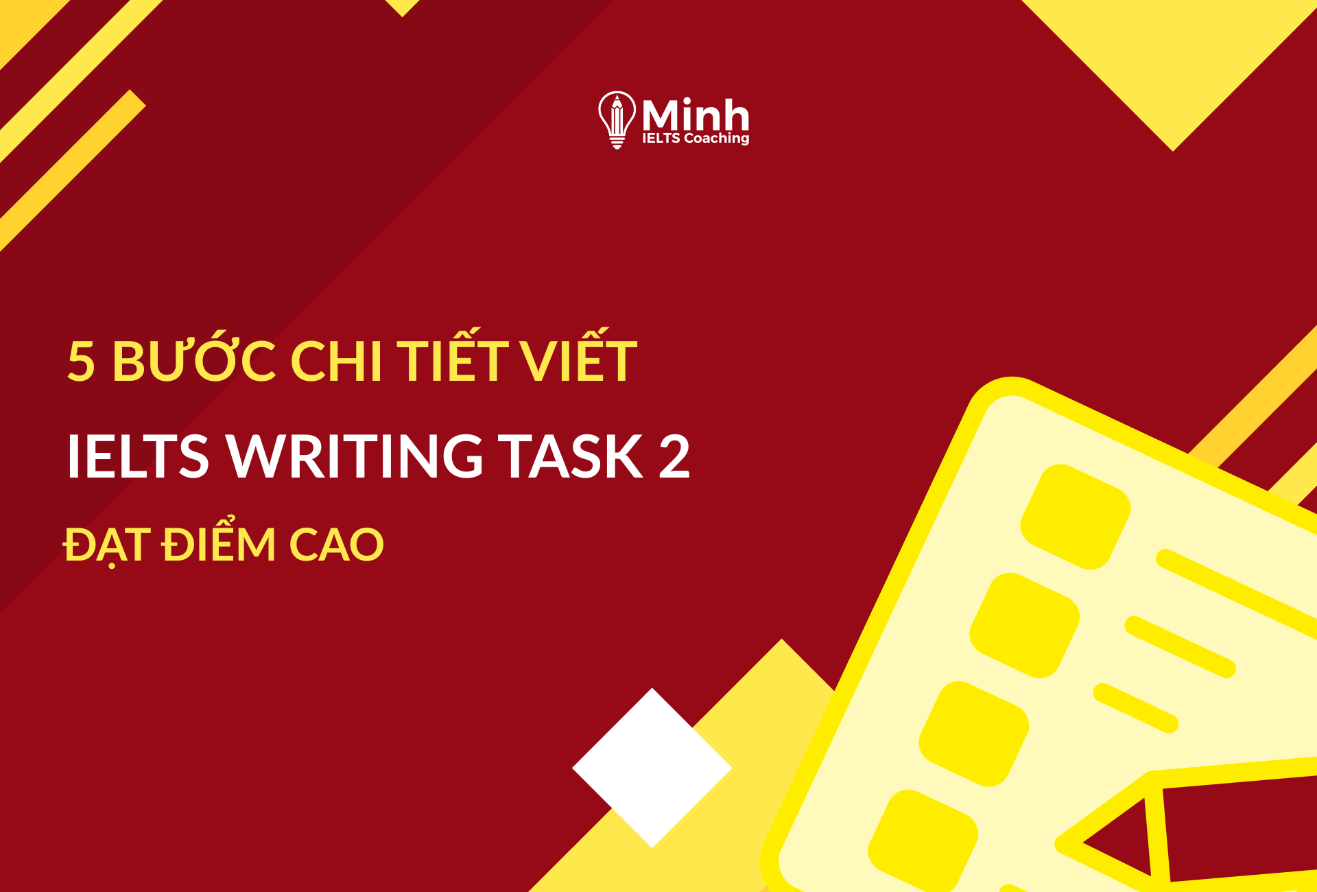 5-buoc-chi-tiet-viet-ielts-writing-task-2-dat-band-cao