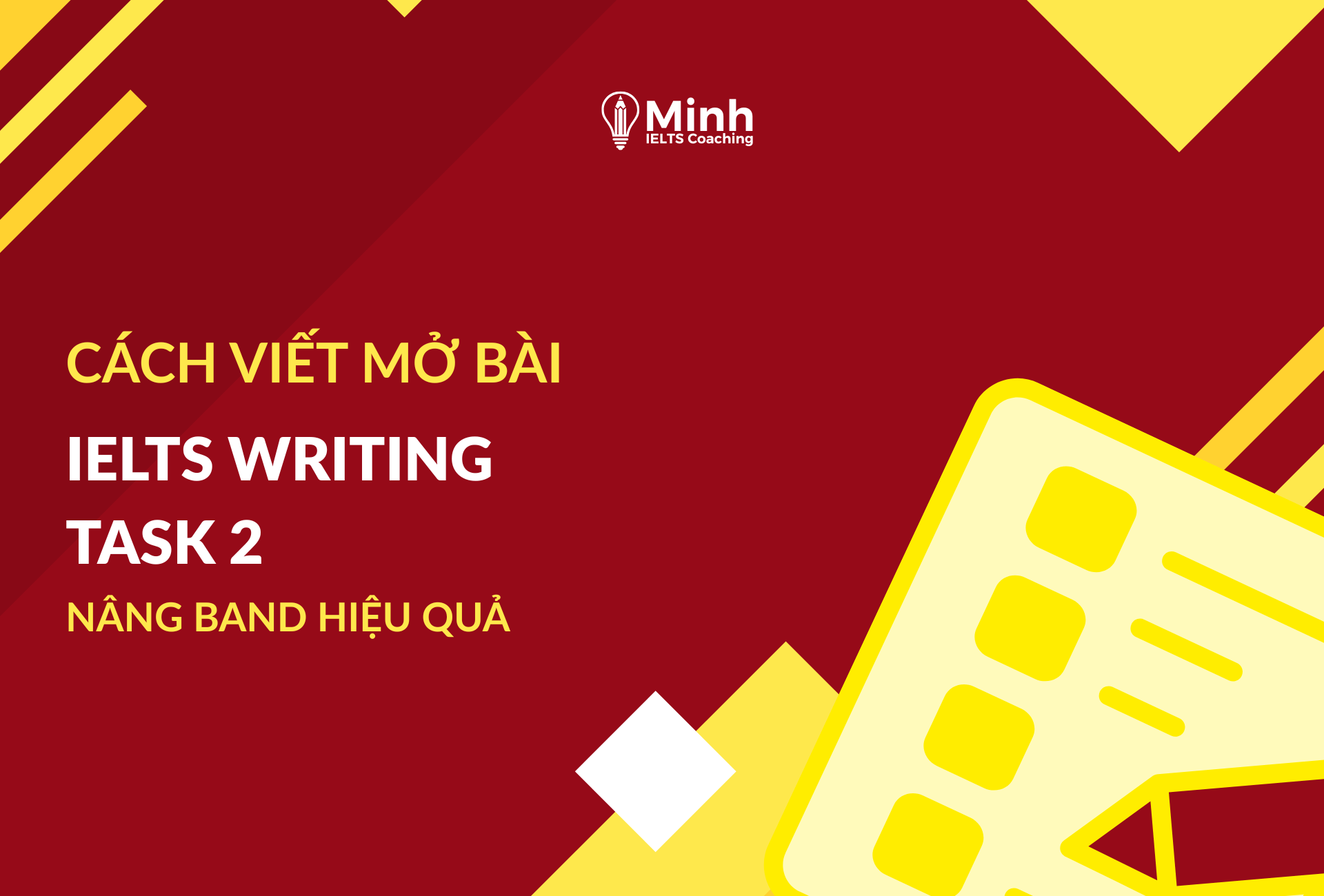 cach-viet-mo-bai-ielts-writing-task-2-nang-band-diem-hieu-qua